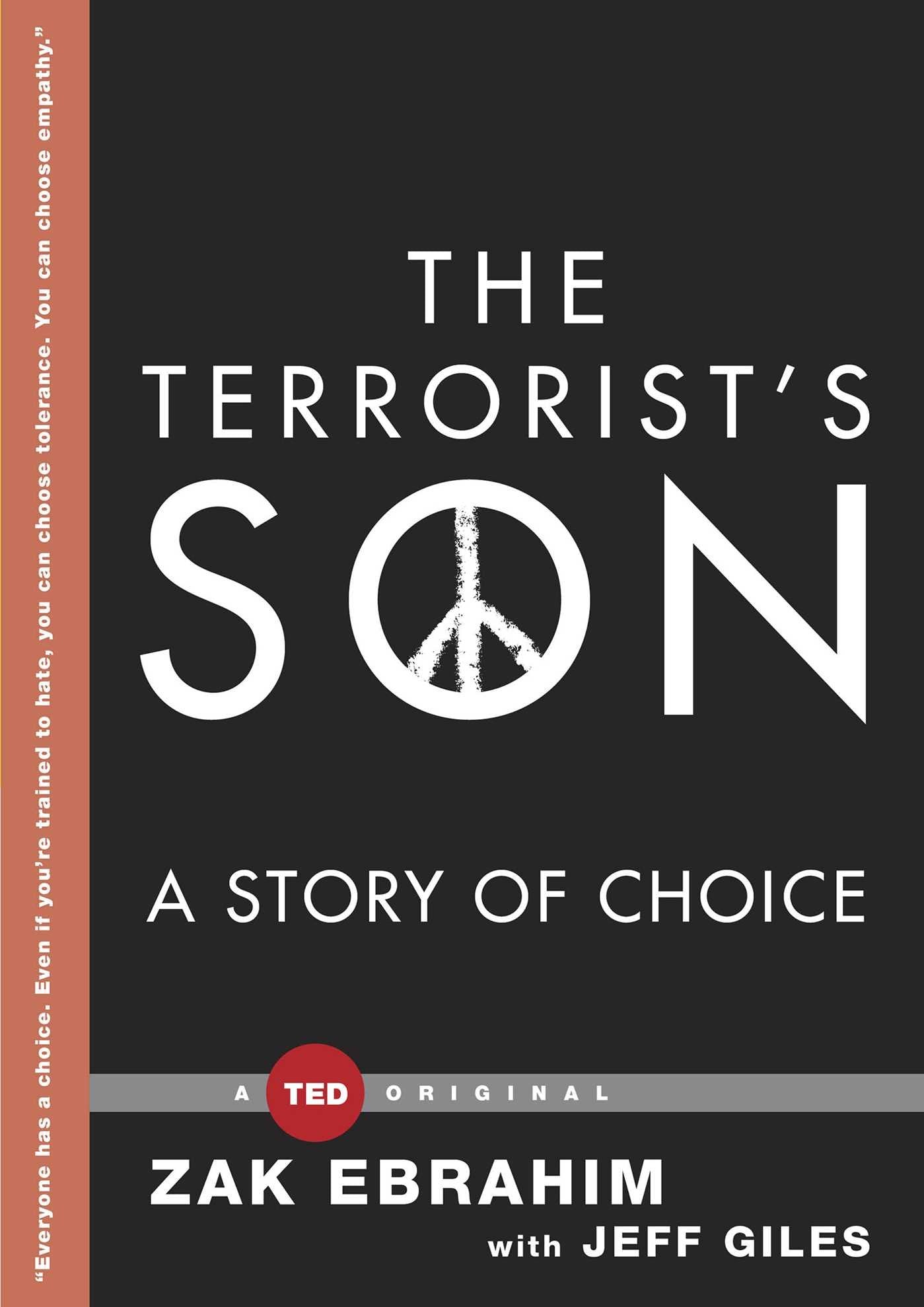 The Terrorist's Son: A Story of Choice (TED Books) Art & Literature