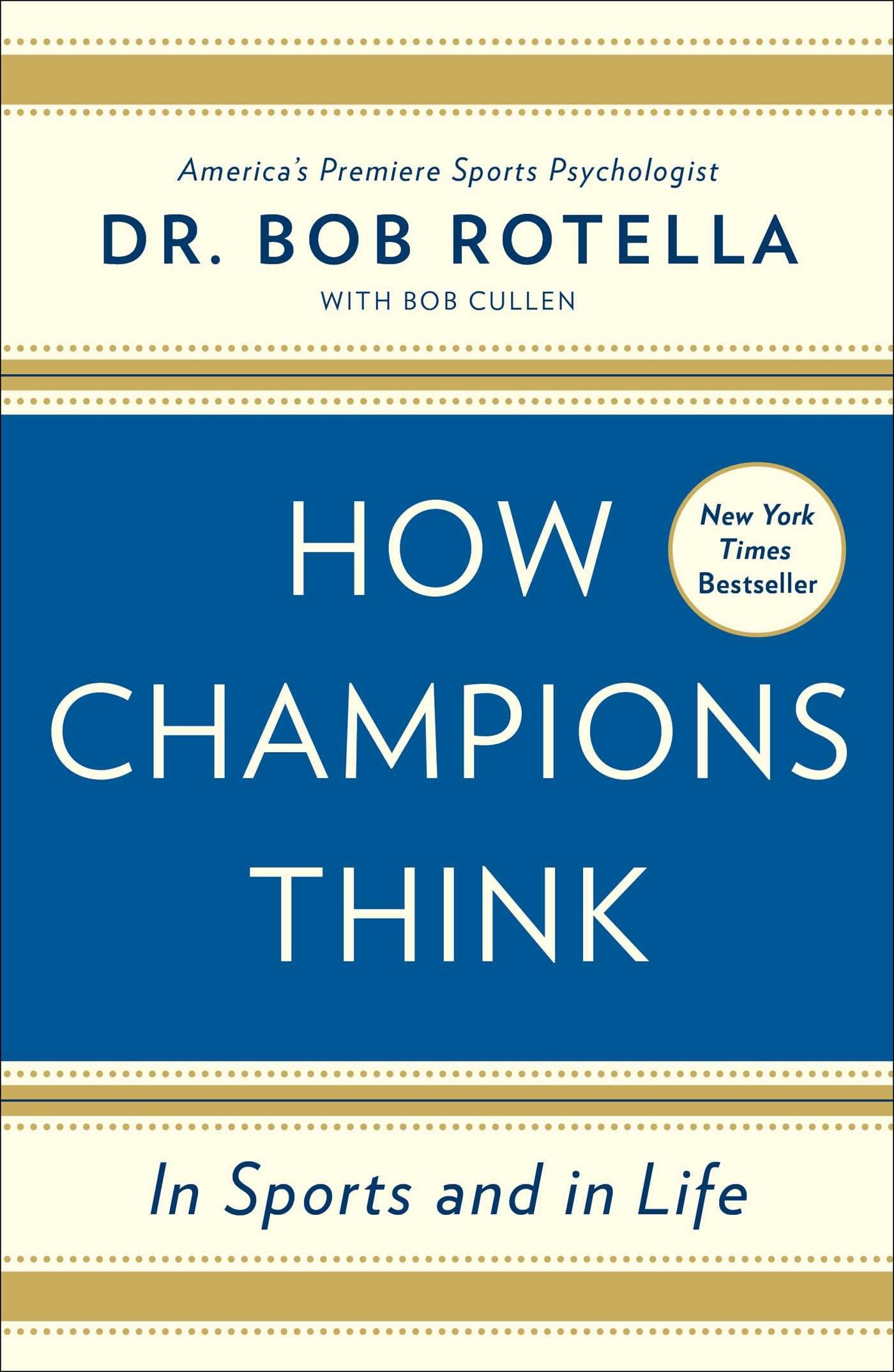 How Champions Think: In Sports and in Life book