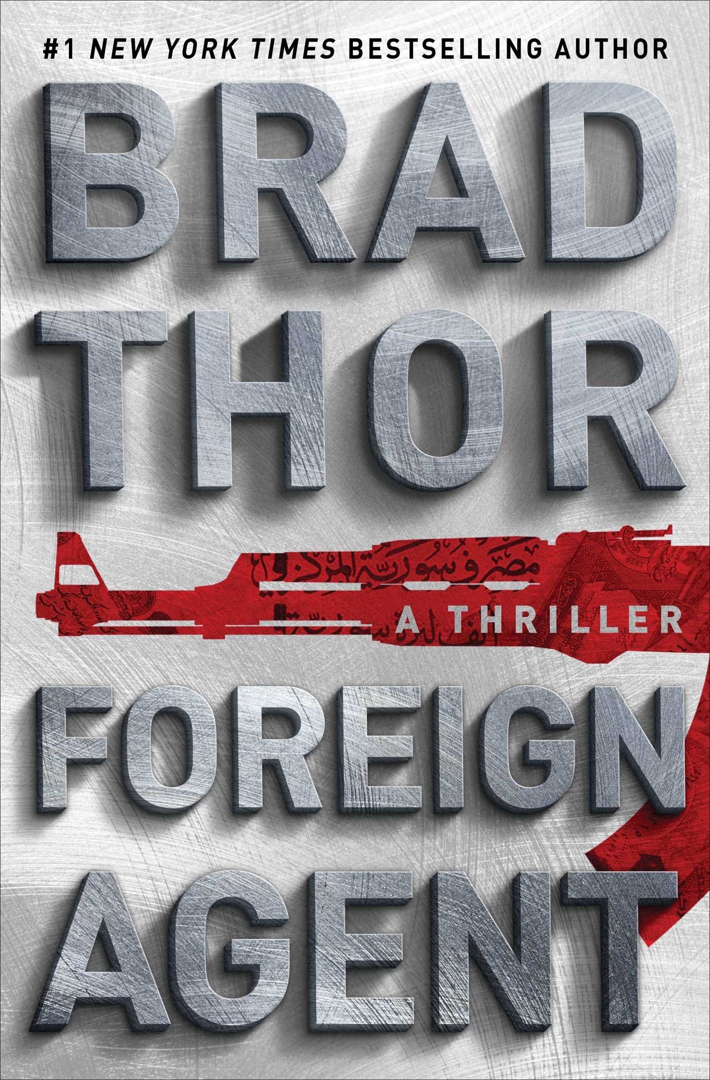 Foreign Agent: A Thriller (The Scot Harvath Series, Band 16) Contemporary literature