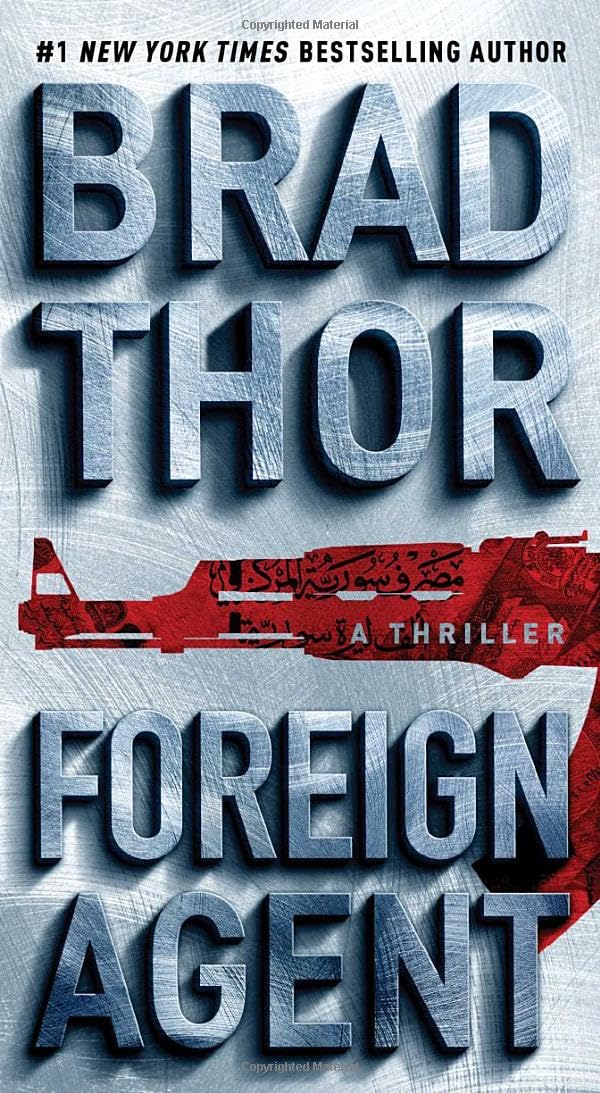 Foreign Agent: A Thriller (Volume 15) (The Scot Harvath Series) Contemporary literature