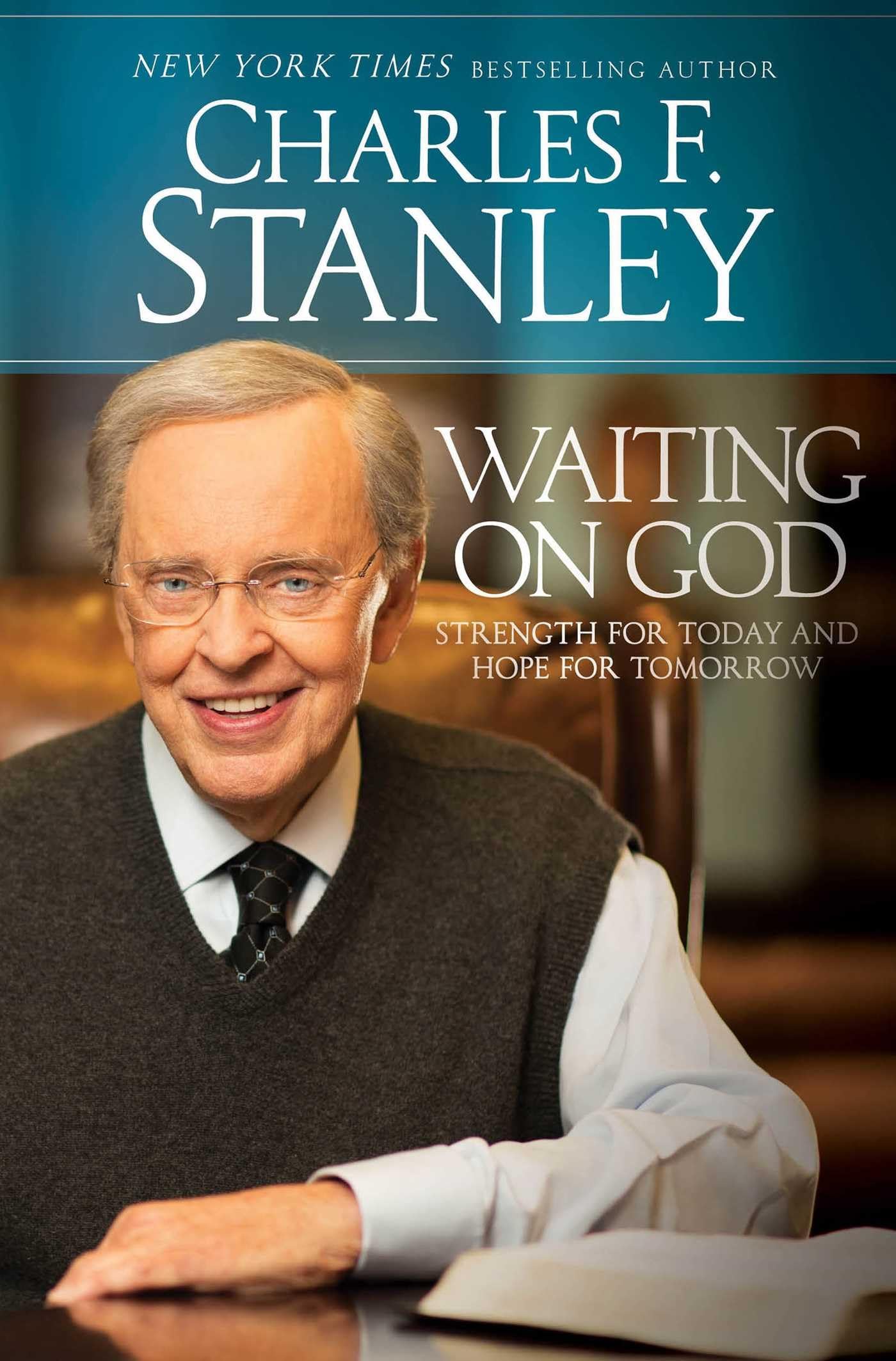 Waiting on God: Strength for Today and Hope for Tomorrow book