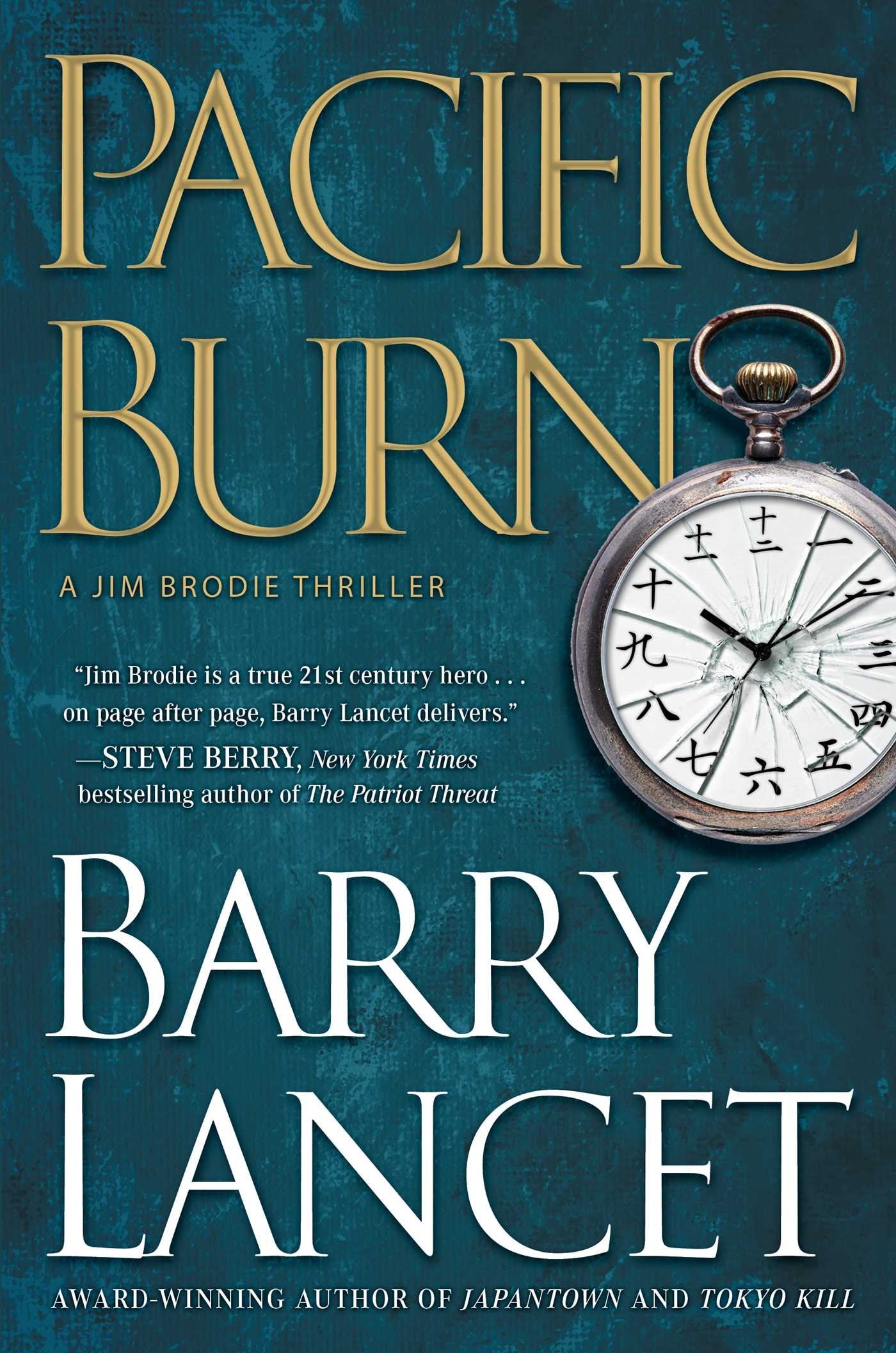 Pacific Burn: A Thriller (Volume 3) (A Jim Brodie Thriller) Poetry