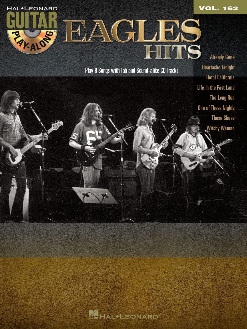 Eagles Hits: Guitar Play-Along Volume 162 (Hal Leonard Guitar Play-Along, 162, Band 162) Social Sciences