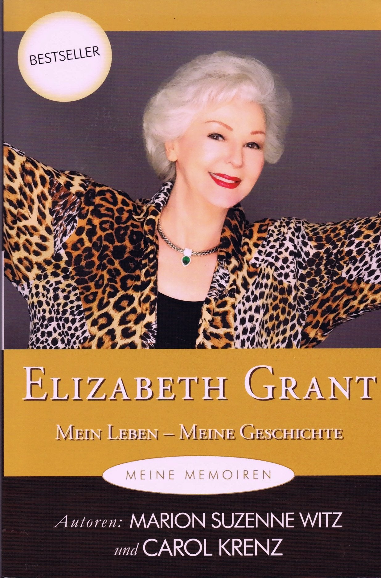 Elisabeth Grant - Meine Memoiren - Mein Leben - Meine Geschichte Books
