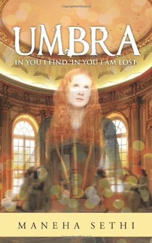 Umbra: In you I find. In you I am lost. Historical Fiction