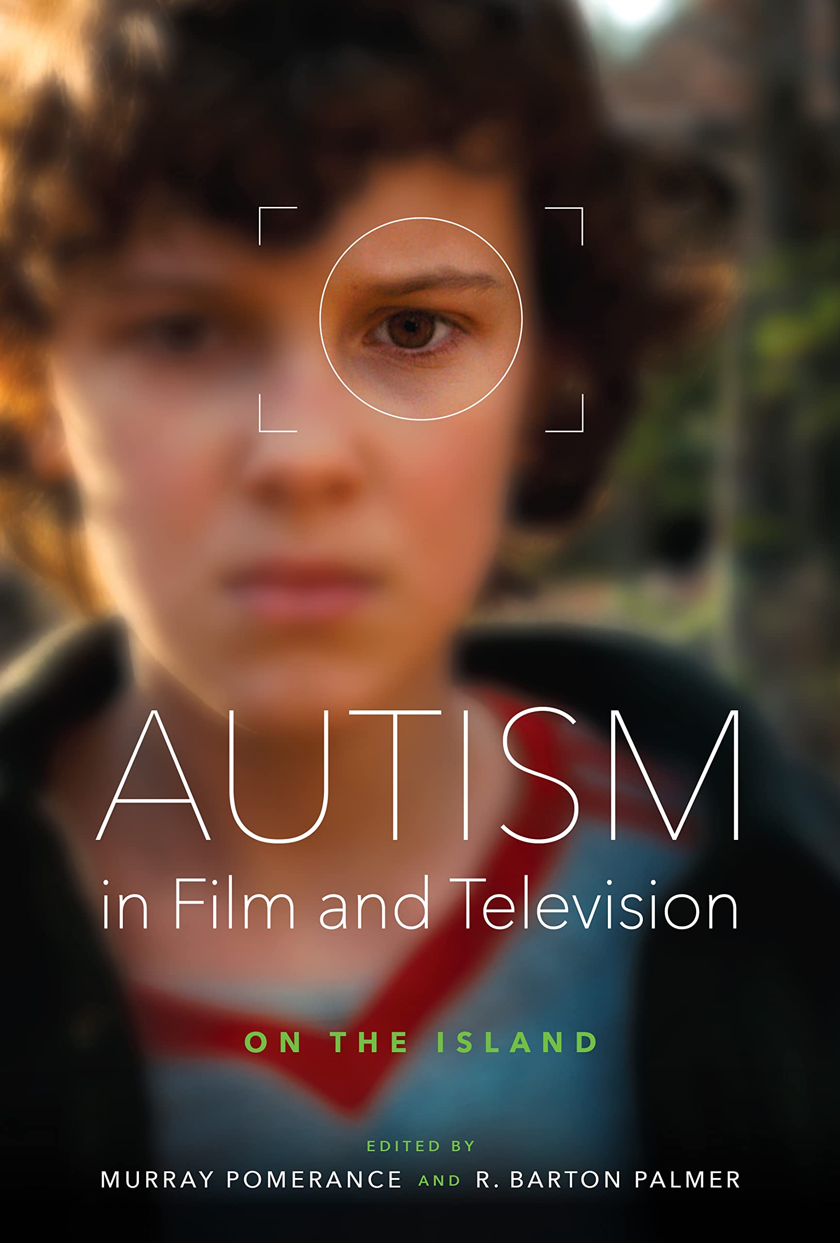 Autism in Film and Television Social Sciences