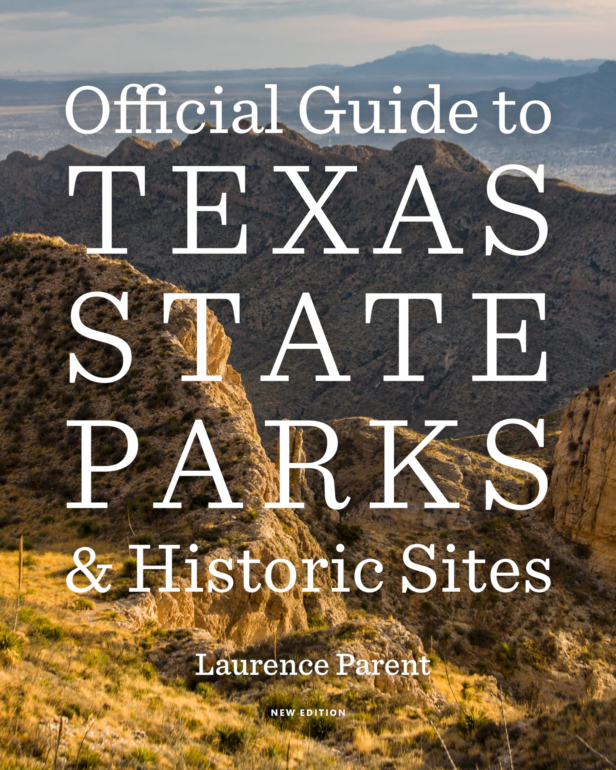 Official Guide to Texas State Parks and Historic Sites: New Edition Mathematics