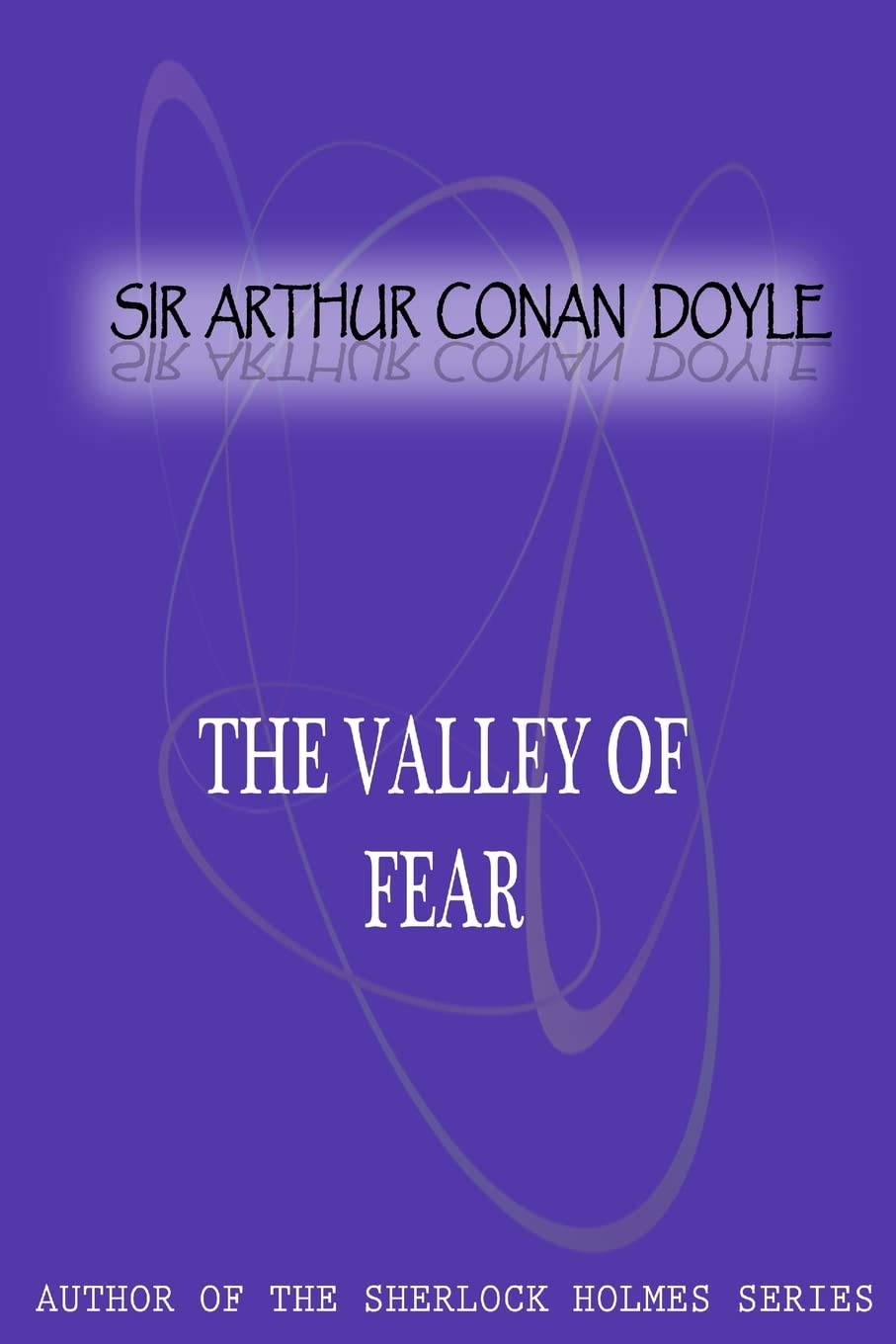 The Valley Of Fear International