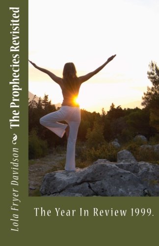 The Prophecies Revisited: The Year in Review 1999. (Volume 3) Books
