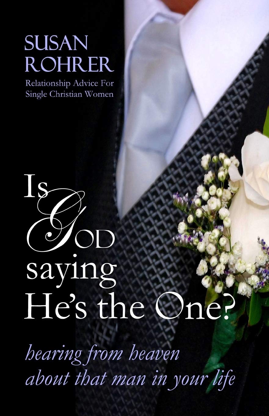 Is God Saying He's The One?: Hearing from Heaven about That Man in Your Life Social Sciences