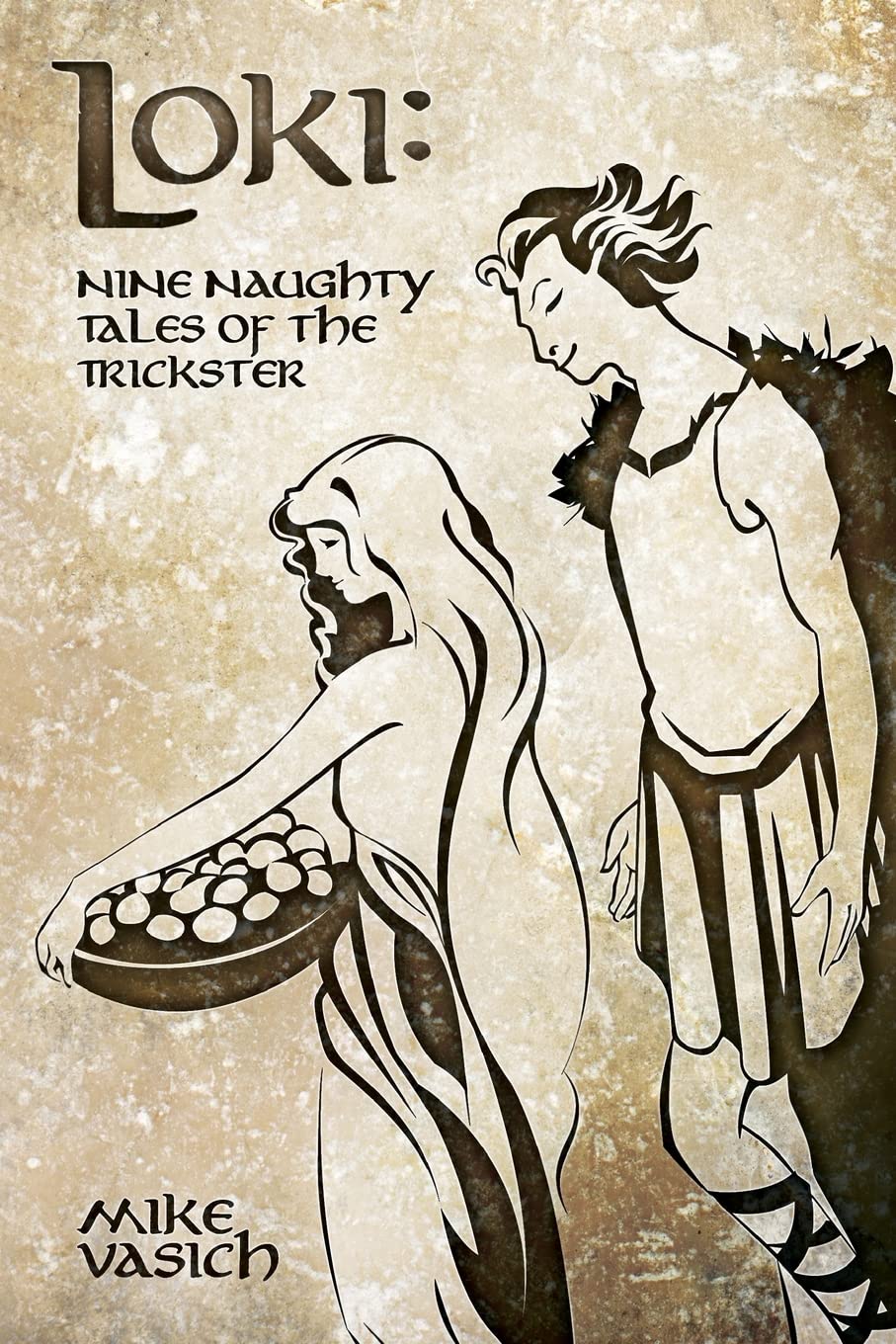 Loki: Nine Naughty Tales of the Trickster Fairy Tales & Legends