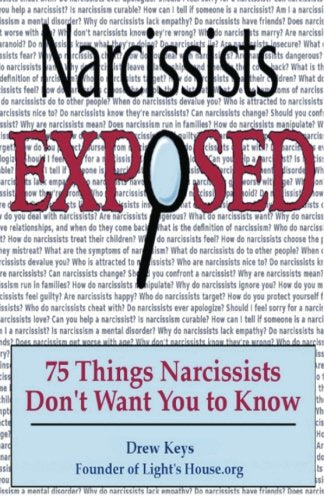 Narcissists Exposed - 75 Things Narcissists Don't Want You to Know: 75 Things Narcissists Don't Want You to Know Psychology