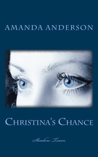 Product Image: Christina's Chance: Shadow Team