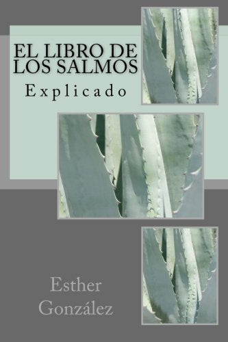 El Libros De Los Salmos: Explicado Verso por Verso Religion & Esotericism
