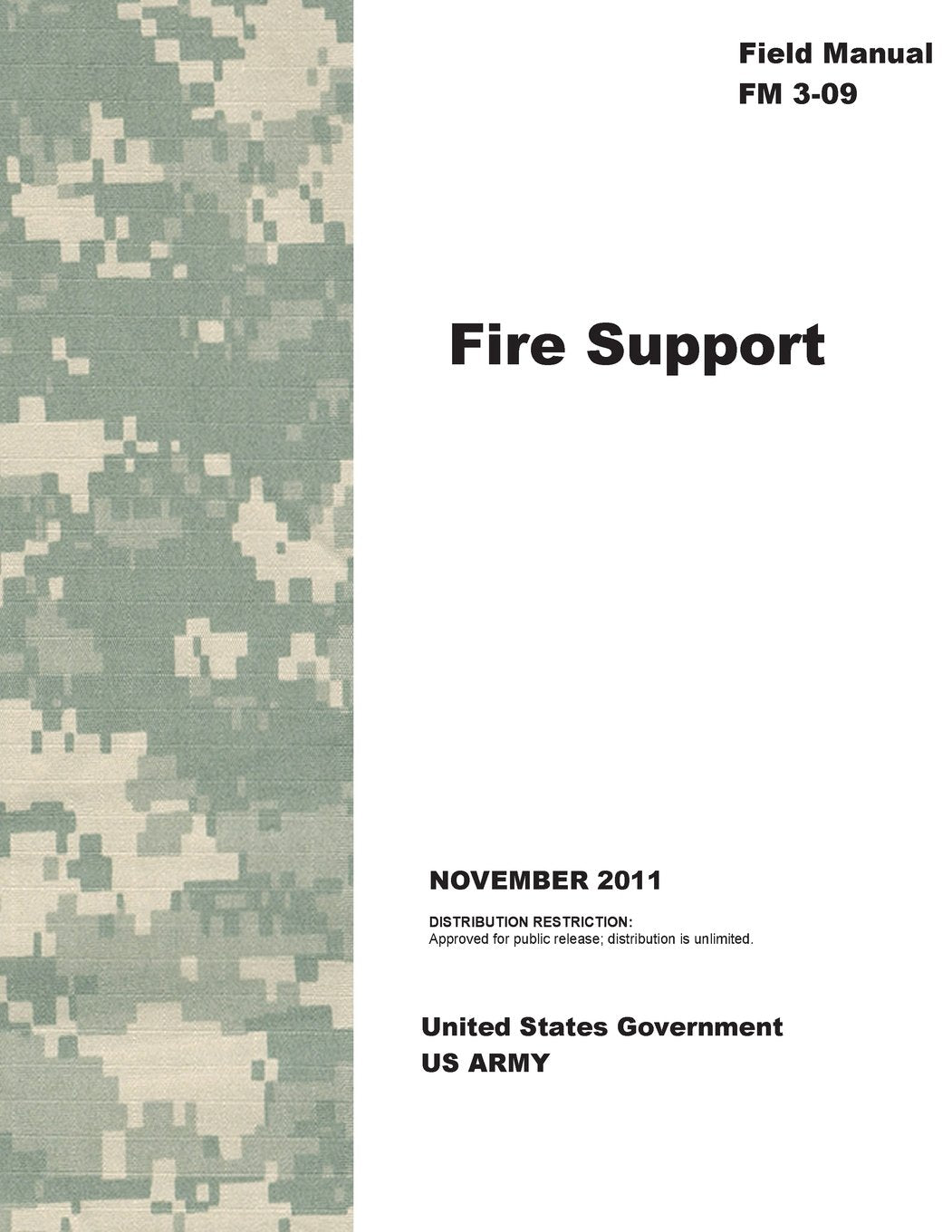 Field Manual FM 3-09 Fire Support November 2011 Reference Books