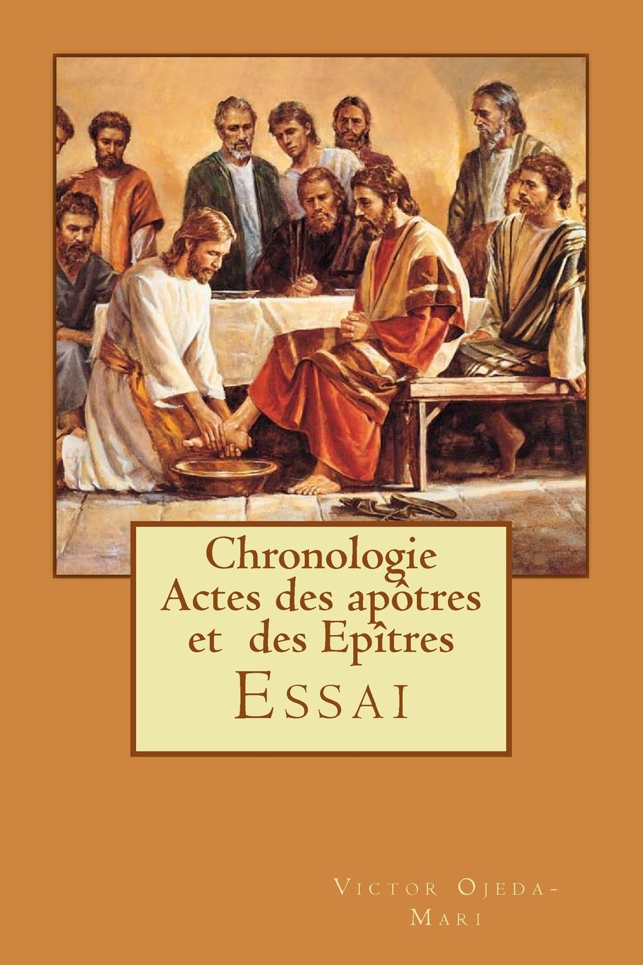 Chronologie Actes des apôtres, et Epîtres Essai Religion & Esotericism