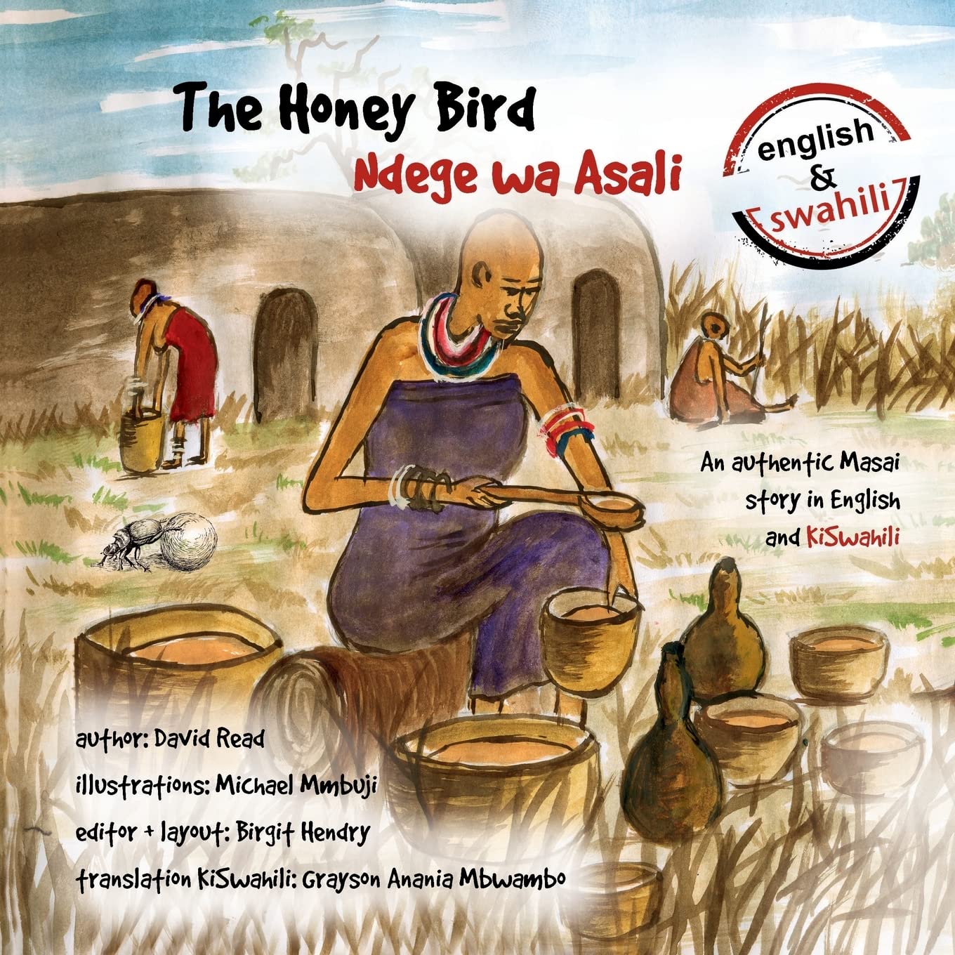 The Honey Bird: An authentic Masai story in English and KiSwahili Social Sciences