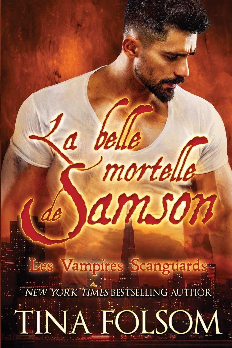 La Belle Mortelle de Samson: Vampires Scanguards book