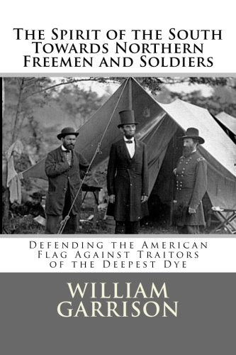 The Spirit of the South Towards Northern Freemen and Soldiers book