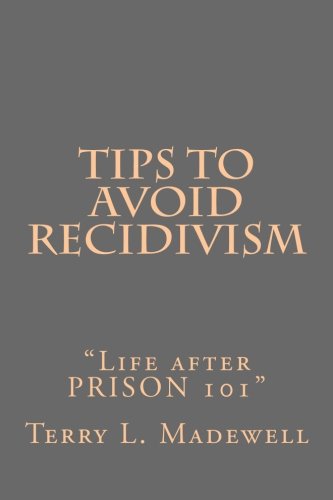 Product Image: Tips to Avoid Recidivism: "Life after PRISON 101"