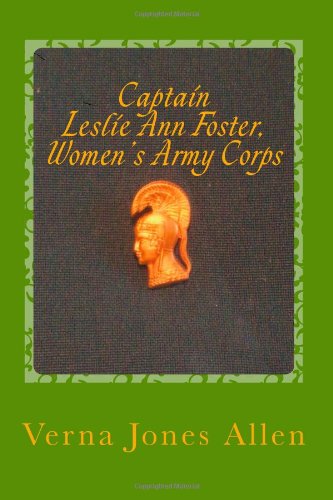 Captain Leslie Ann Foster, Women's Army Corps Religion & Esotericism