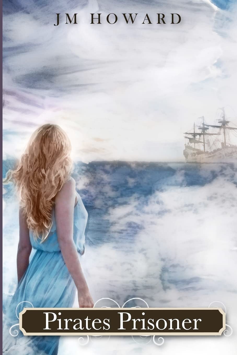 Pirates Prisoner: Arminian Flowers Saga Historical Fiction
