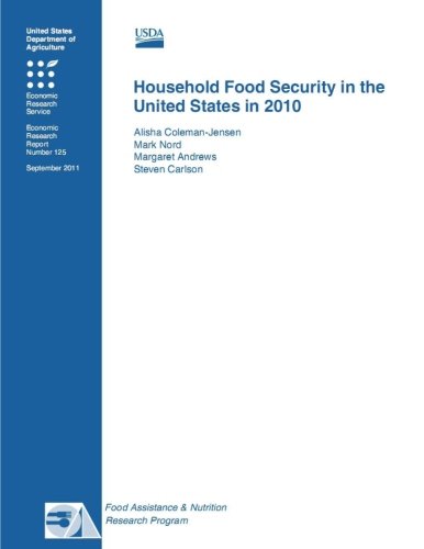 Household Food Security in the United States in 2010 Social Sciences
