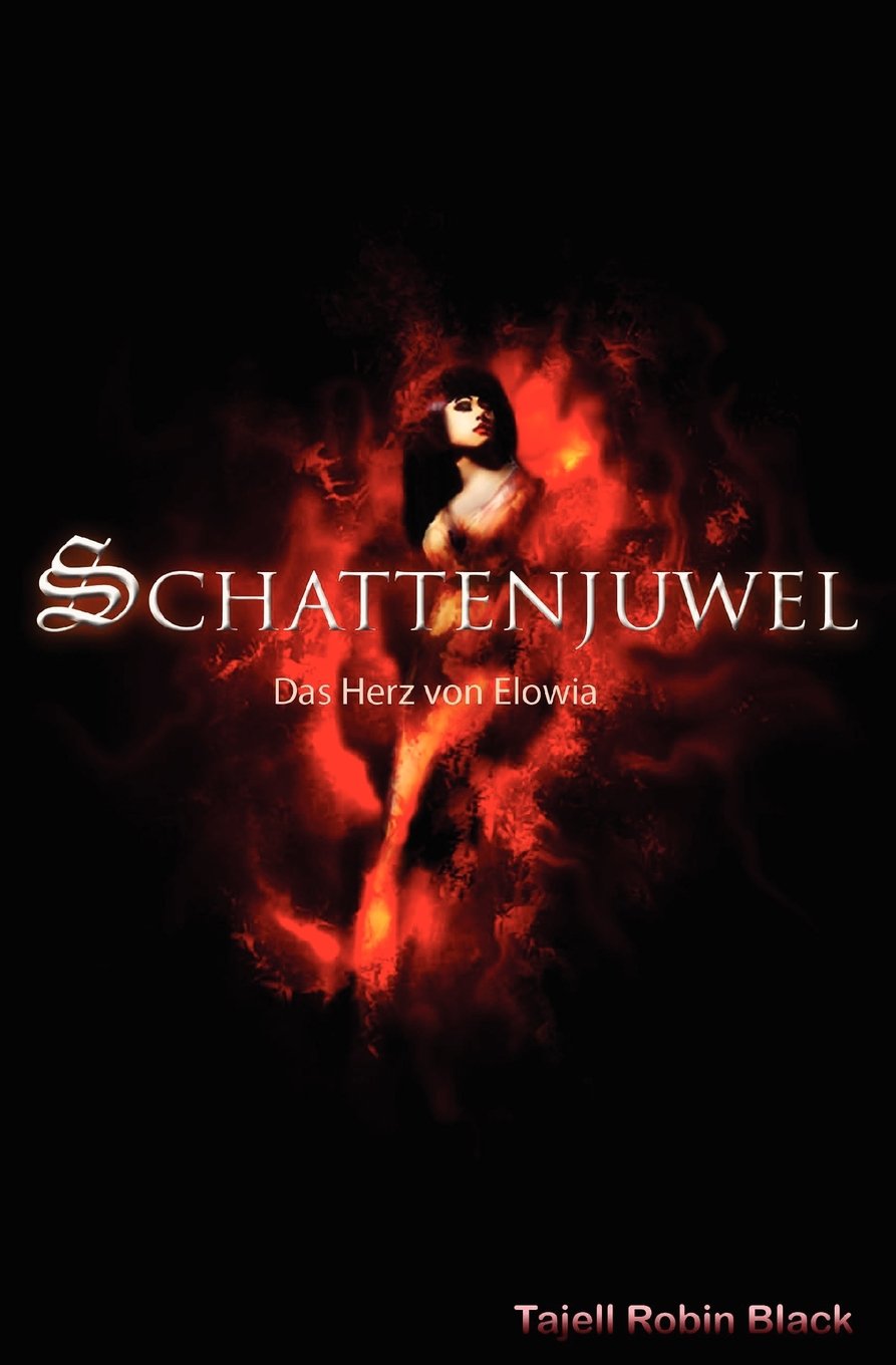 Schattenjuwel: Das Herz von Elowia Fantasy & Sci-Fi