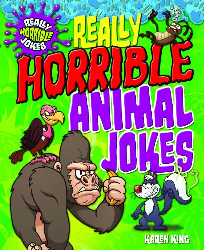 Really Horrible Animal Jokes (Really Horrible Jokes) Non-fiction