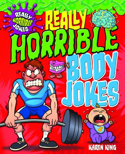Really Horrible Body Jokes (Really Horrible Jokes) Contemporary literature