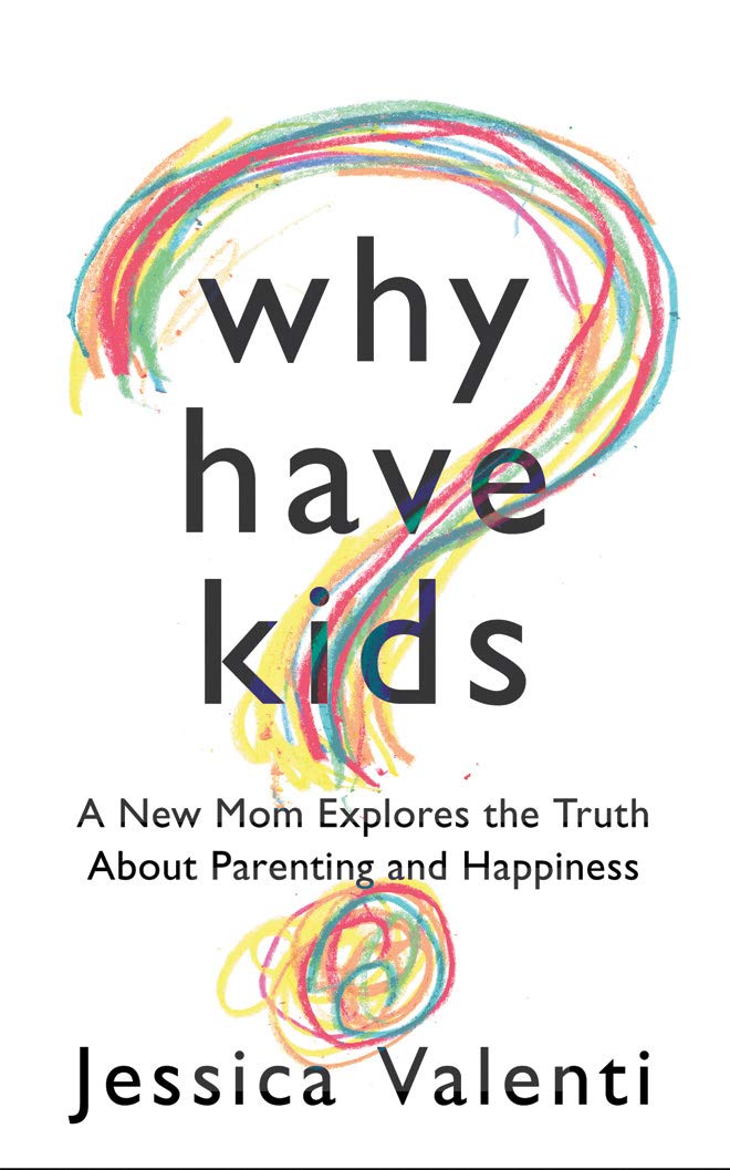 Product Image: Why Have Kids?