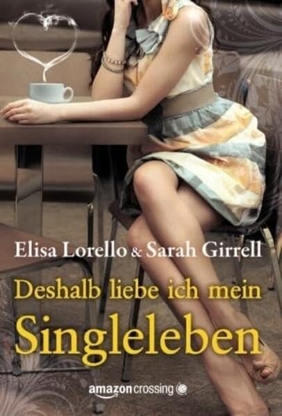 Deshalb liebe ich mein Singleleben Humour & Satire