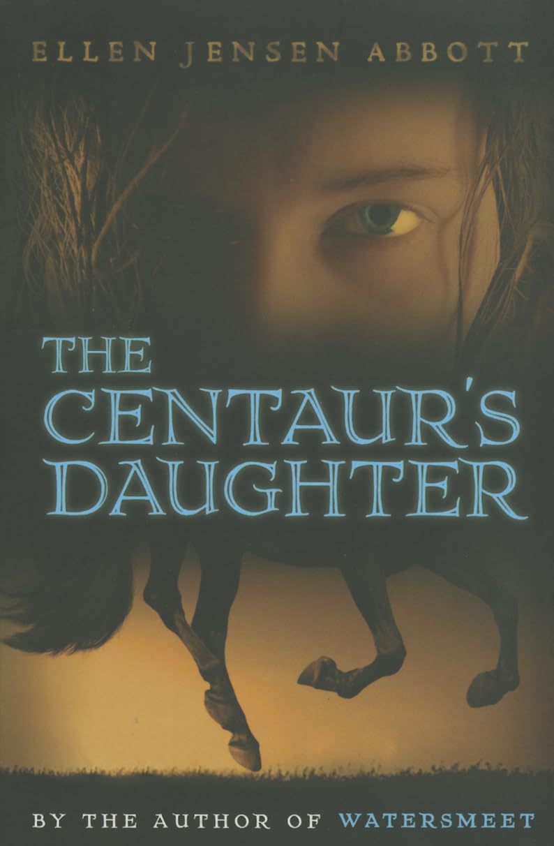 The Centaur's Daughter (Watersmeet, Band 2) Fiction