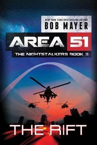 The Rift (Area 51: The Nightstalkers, Band 3) Action & Adventure