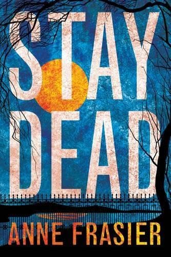 Stay Dead (Elise Sandburg, Band 2) Contemporary literature