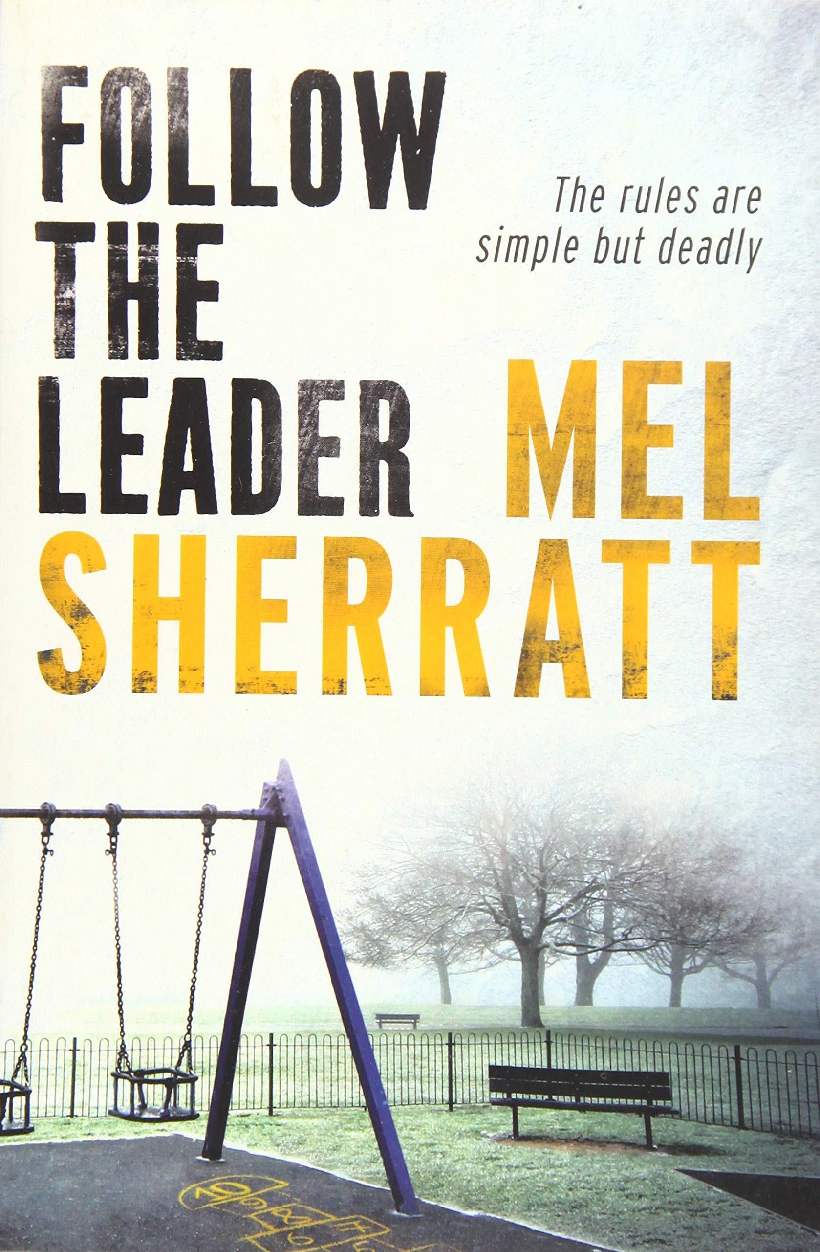 Follow The Leader (The DS Allie Shenton Trilogy, Band 2) Contemporary literature