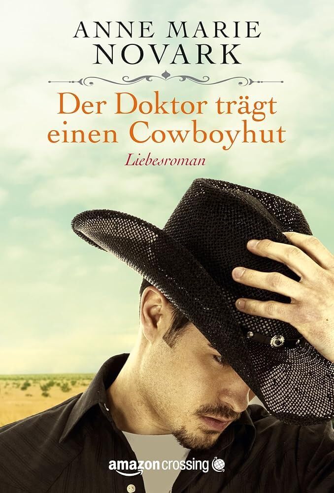 Der Doktor trägt einen Cowboyhut Contemporary literature