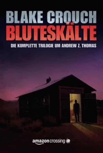 Bluteskälte (Die Trilogie um Andrew Z. Thomas, Band 4) Contemporary literature