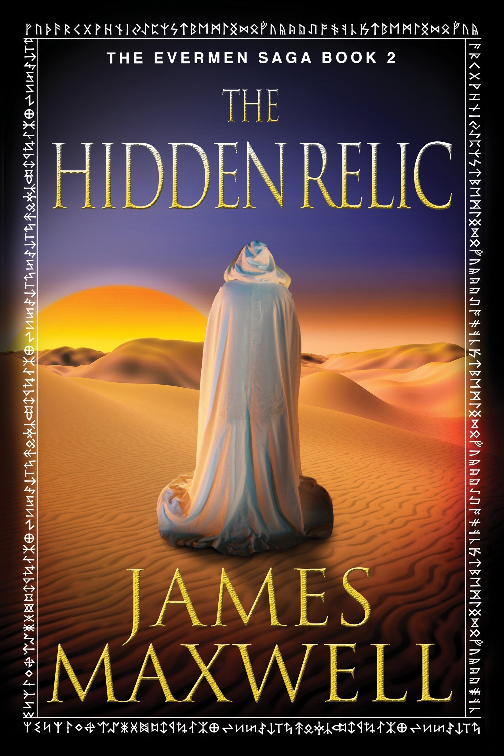 The Hidden Relic (The Evermen Saga, Band 2) Action & Adventure
