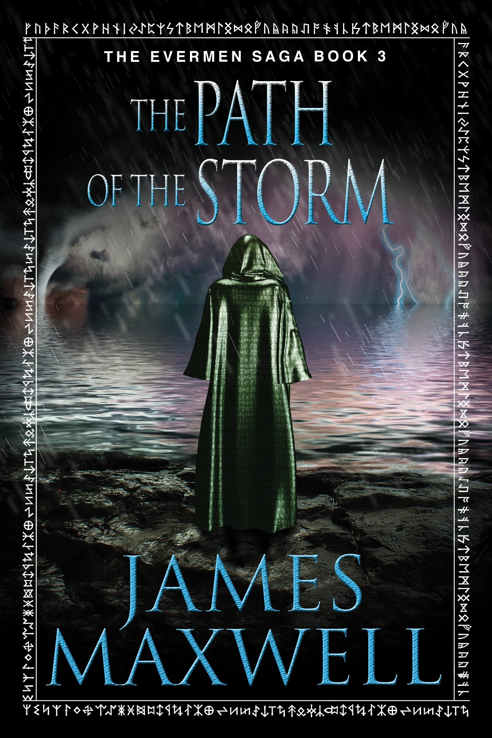 The Path of the Storm (The Evermen Saga, Band 3) Action & Adventure