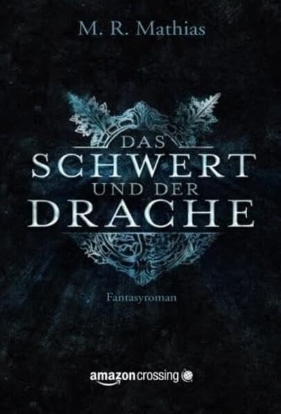 Product Image: Das Schwert und der Drache