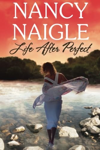 Life After Perfect (Boot Creek, Band 1) Contemporary literature