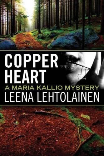Copper Heart (Maria Kallio, Band 3) Contemporary literature
