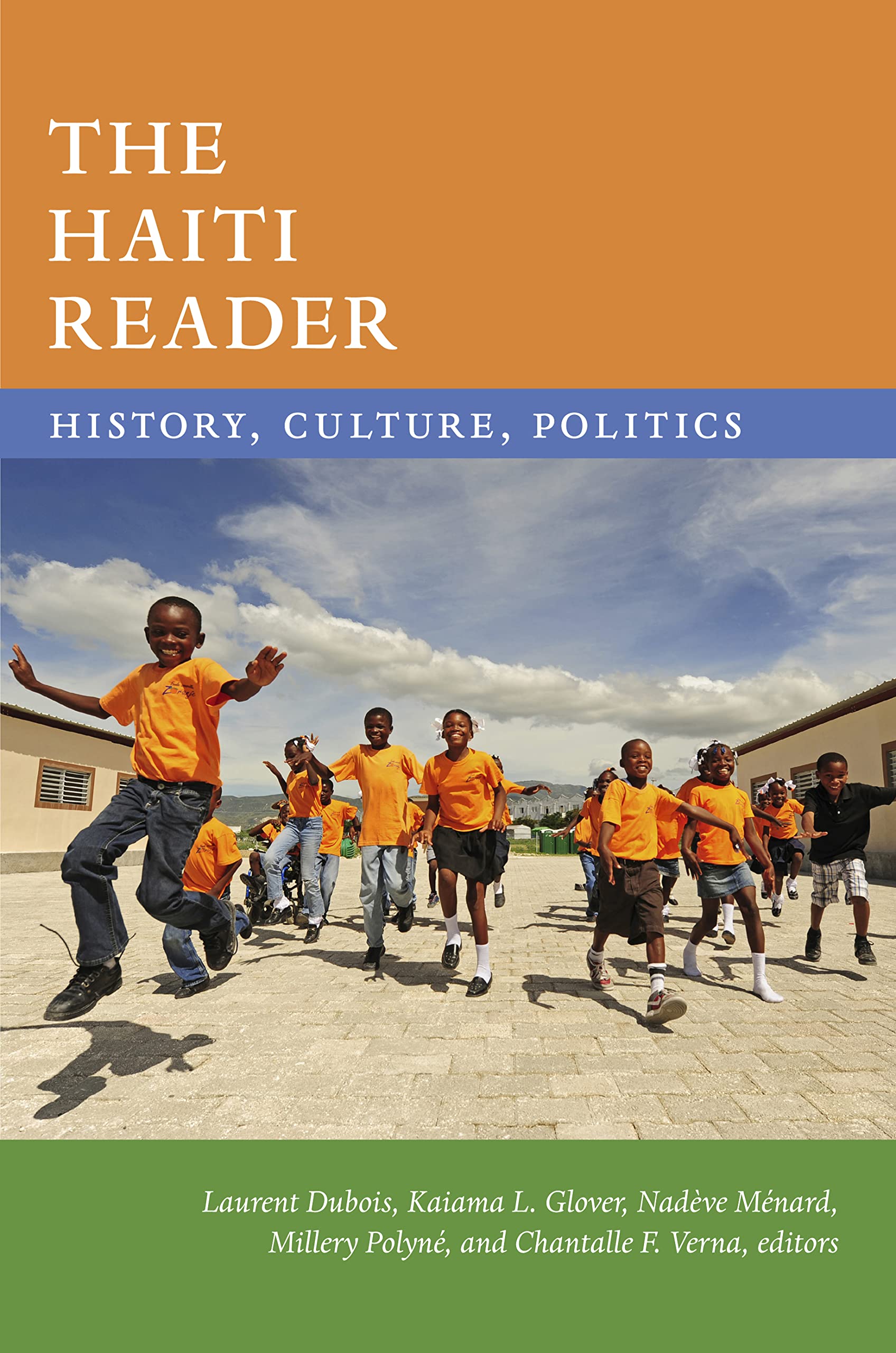 The Haiti Reader: History, Culture, Politics (Latin America Readers) Social Sciences
