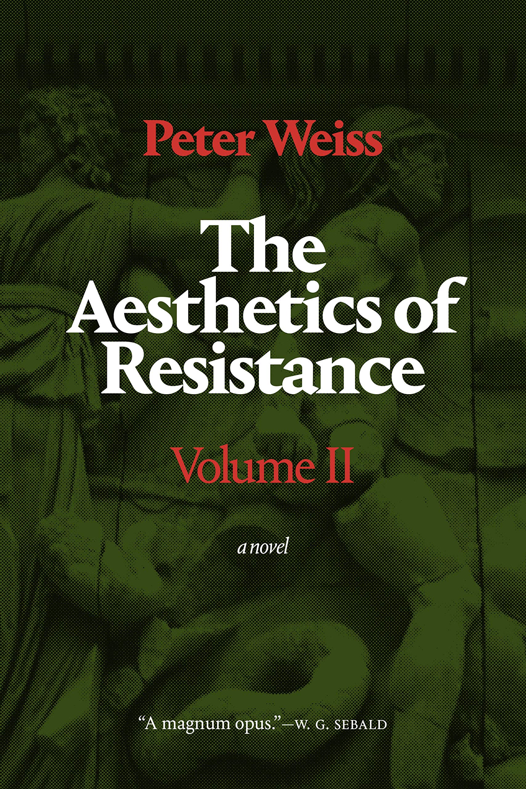 The Aesthetics of Resistance (2): A Novel Volume 2 Contemporary literature