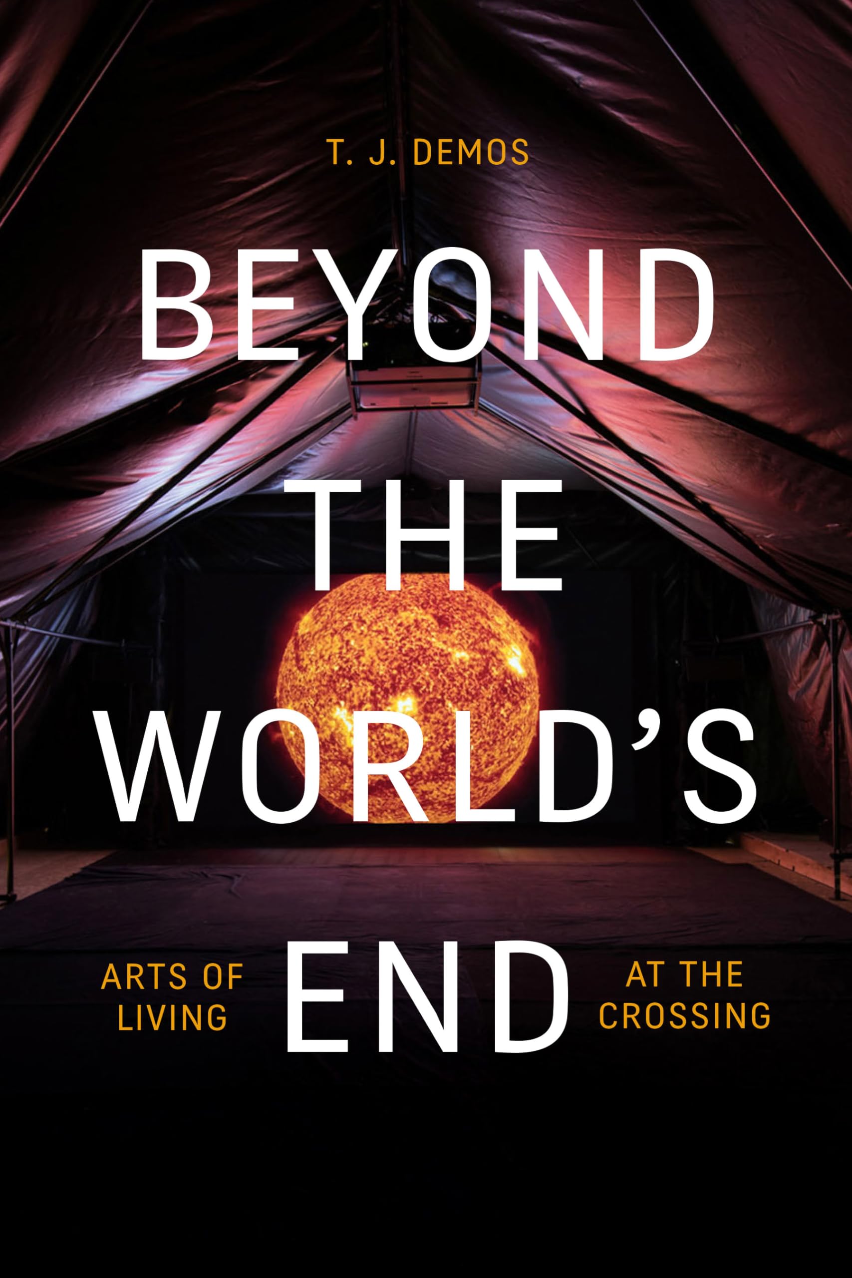 Beyond the World's End: Arts of Living at the Crossing Media & Communication