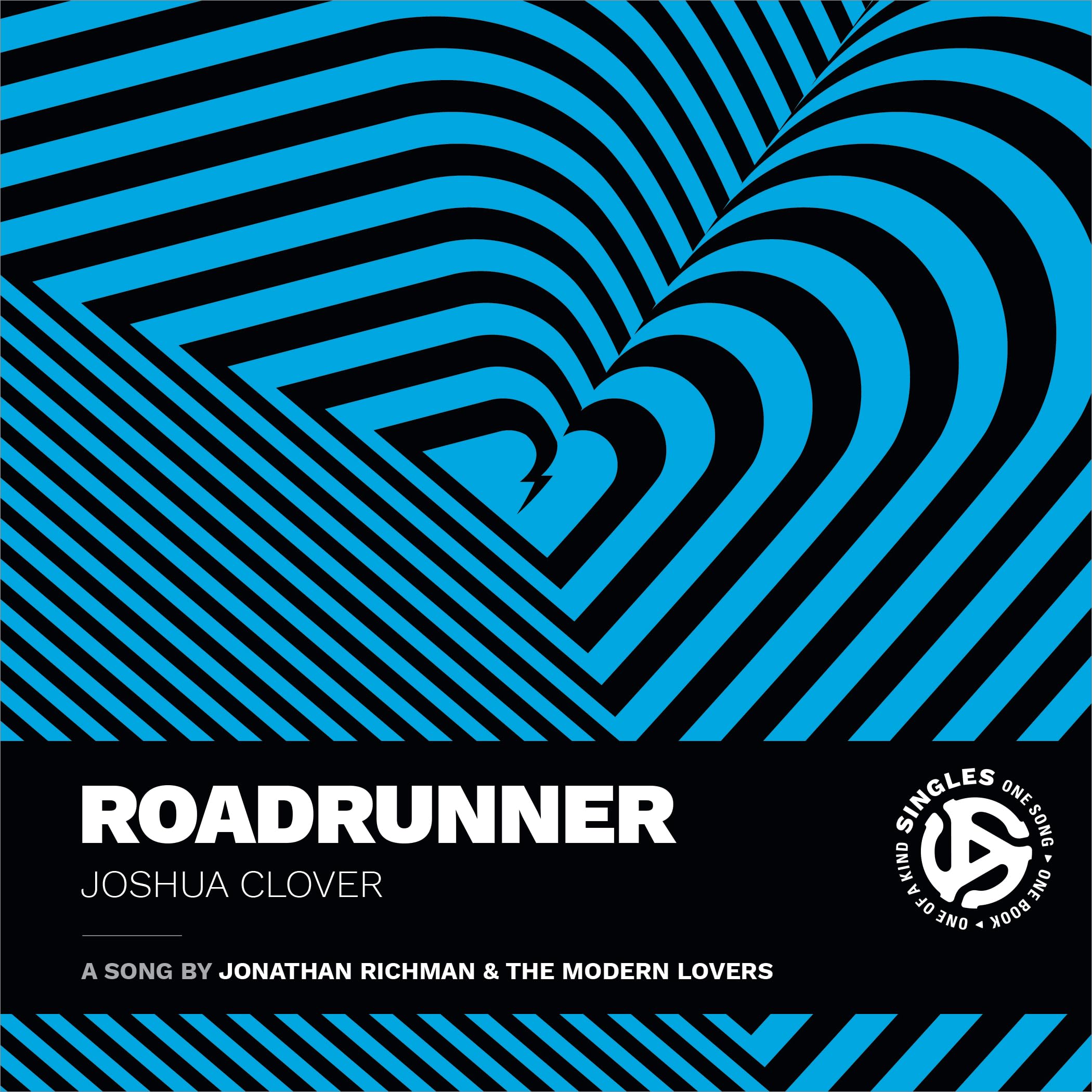 Roadrunner: A Song by Jonathan Richman and the Modern Lovers (Singles) Arts & Music