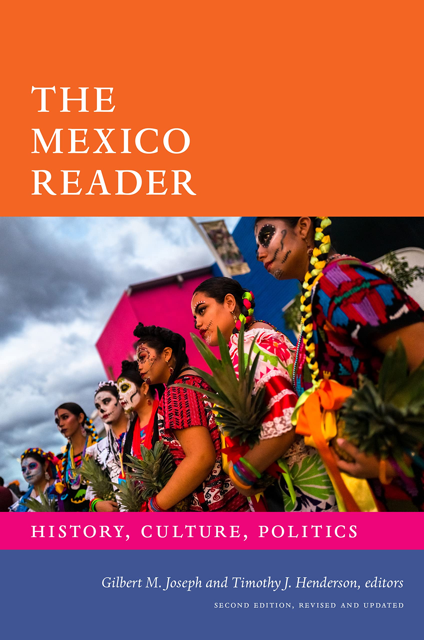 The Mexico Reader: History, Culture, Politics (The Latin America Readers) Social Sciences