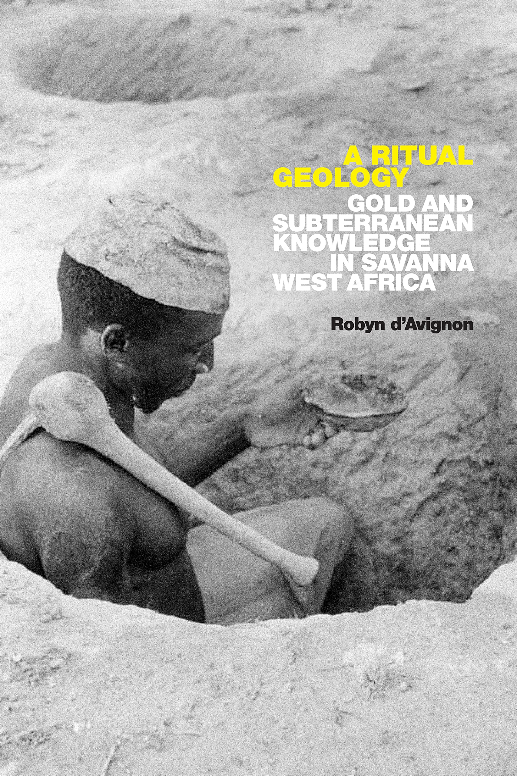 A Ritual Geology: Gold and Subterranean Knowledge in Savanna West Africa Law