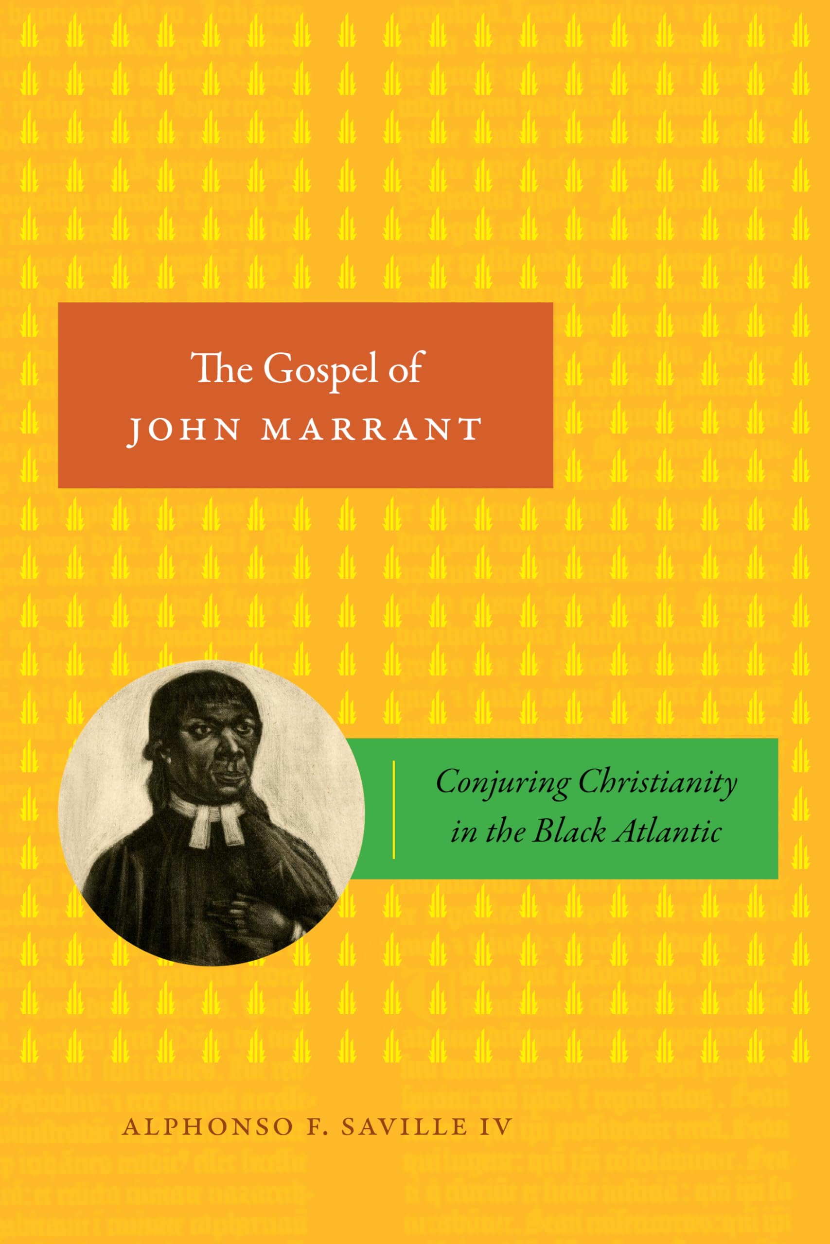 The Gospel of John Marrant Law